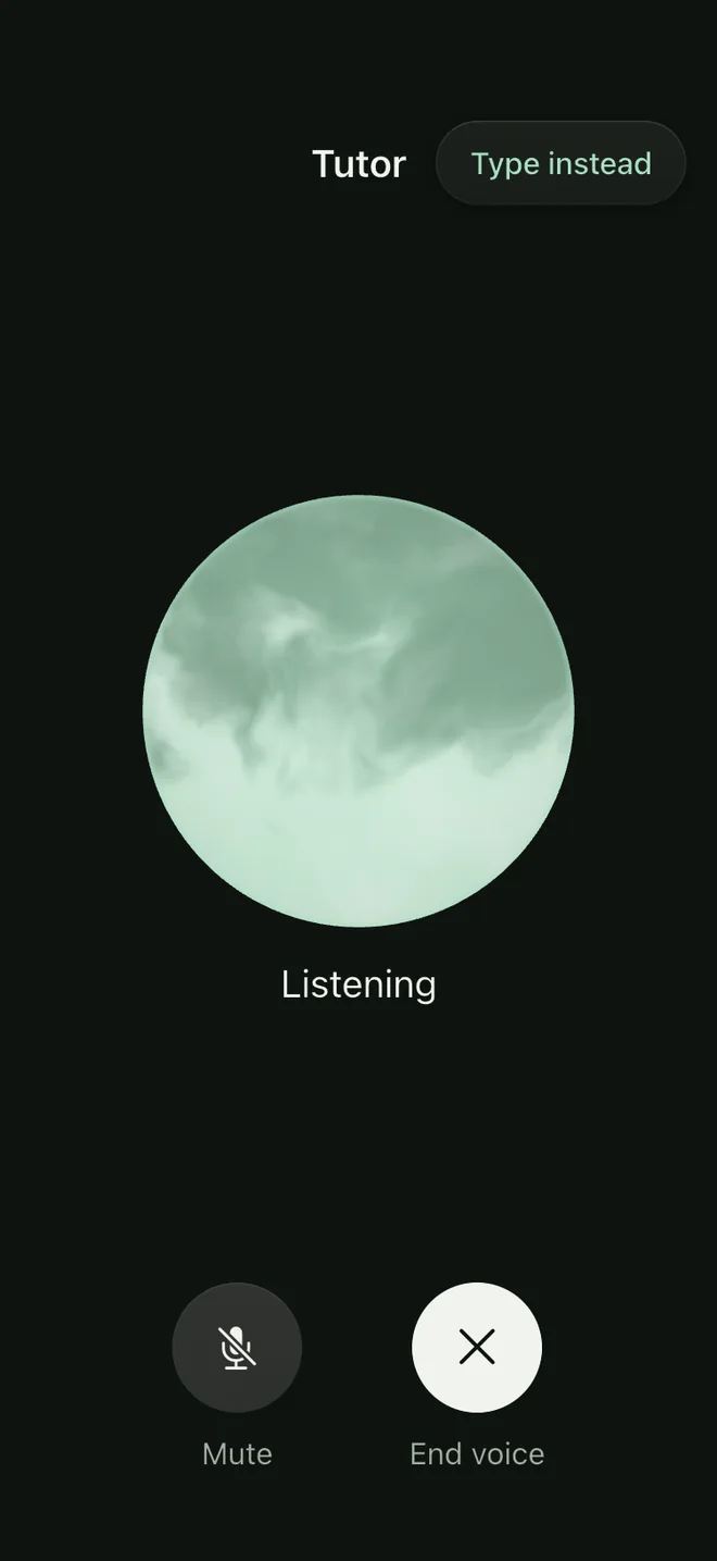 The tutor's voice screen: a soft mint orb labelled Listening, with Mute and End voice buttons.